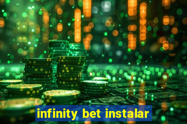 infinity bet instalar